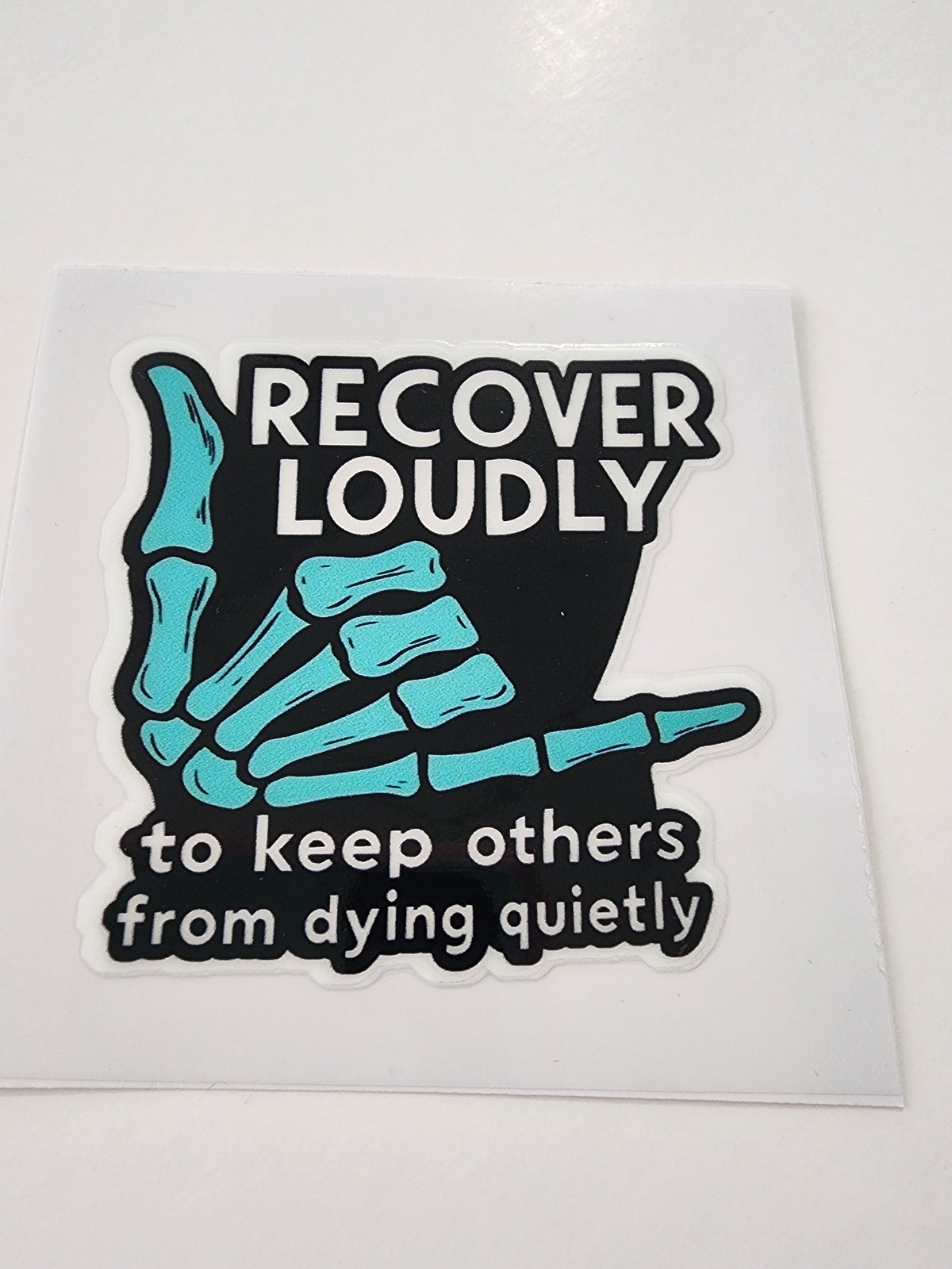 Recover loudly sticker
